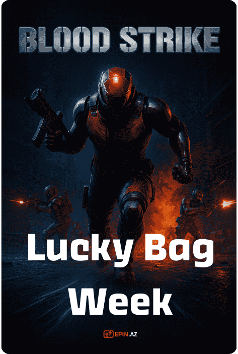 Blood Strike Lucky Bag Week