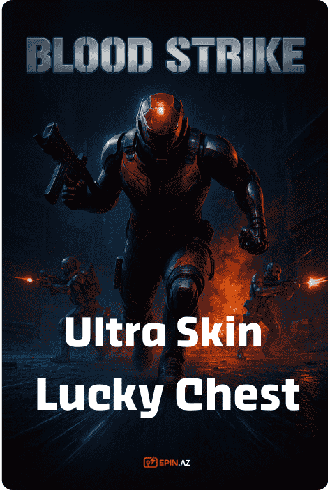 Blood Strike Ultra Skin Lucky Chest
